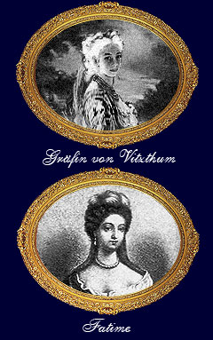 Fatime und Grafin von Vitzthum damals